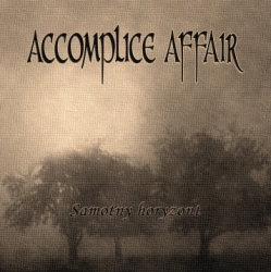 Accomplice Affair – Samotny Horyzont