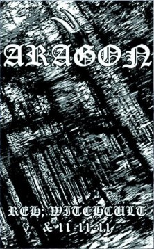 Aragon – Witchcult & 11-11-11