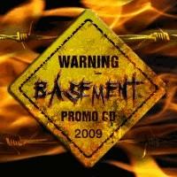 Basement – promo 2009