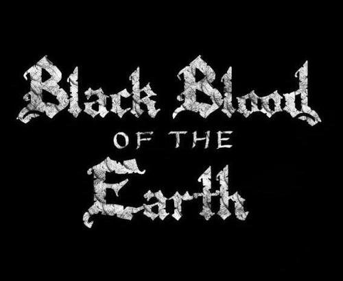 Black Blood Of The Earth