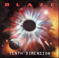 Blaze – Tenth Dimension