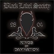 Black Label Society – Kings Of Damnation