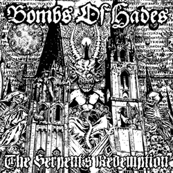Bombs Of Hades – The Serpent’s Redemption