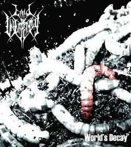 Call Ov Unearthly – World’s Decay
