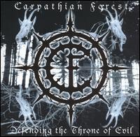 Carpathian Forest – Defending The Throne Of Evil