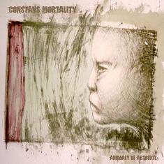 Constans Mortality – Anomaly Of Absolute