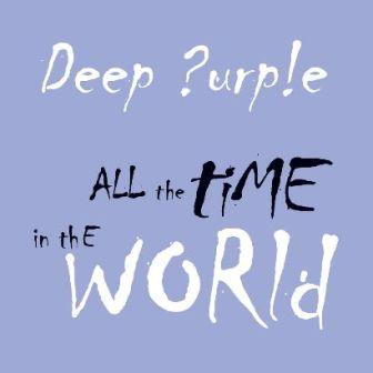 Deep Purple – All The Time In The World / Hell To Pay