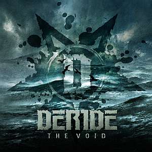 Deride – The Void