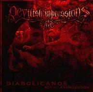 Devilish Impressions – Diabolicanos – Act III: Armageddon