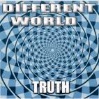 Different World – Truth