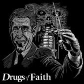 Drugs of Faith – s/t