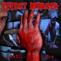 Effect Murder – Death Alive