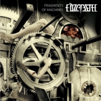 Elizabeth – Fragments Of Machines