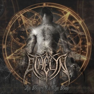 Ethelyn – No Glory To The God