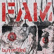 FAM – Bullet(in)