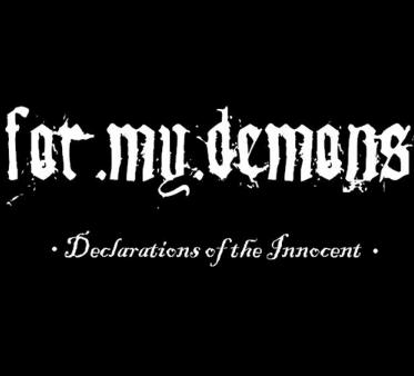 ForMyDemons – Declarations of the Innocent