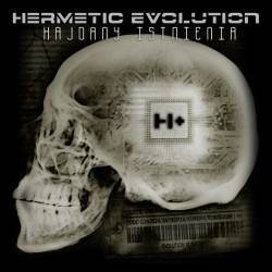 Hermetic Evolution – Kajdany Istnienia