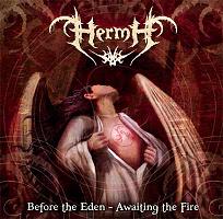 Hermh – Before the Eden – Awaiting the Fire