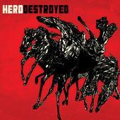 Hero Destroyed – Hero Destroyed