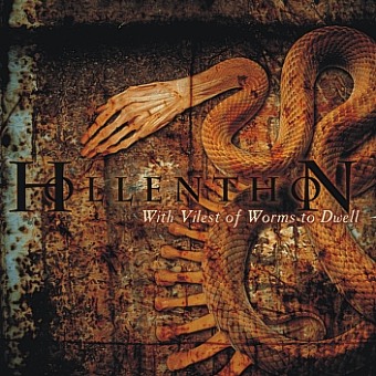 Hollenthon – With Vilest Of Worms To Dwell