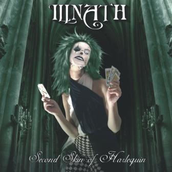 Illnath – Second Skin Of Harlequin