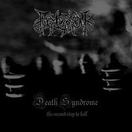 Inglorious – Death Syndrome – The Second Step to Hell