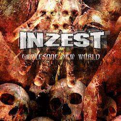 Inzest – Grotesque New World