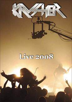 Krusher – Live 2008
