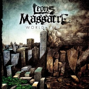 Leons Massacre – World=Exile