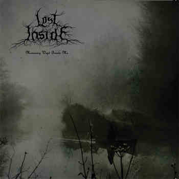 Lost Inside – Mourning Wept Beside Me