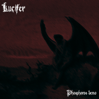 Lucifer – Phosphoros demo