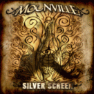 Moonville – Silver Screen