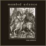 Morbid Silence – Dark Labyrinth