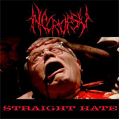 Necropsy – Straight Hate