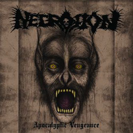 Necrotion – Apocalyptic Vengeance