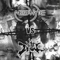 Neophyte vs. Life Denial split