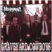 Neuropathia – Graveyard Cowboys