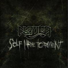 Neyra – Self Made Torment