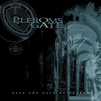 Pleroms Gate – Pass the Gate of Pleroma