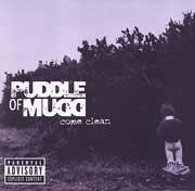 Puddle Of Mudd – Come Clean