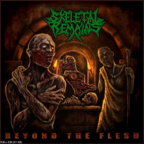 Skelal Remains – Beyond The Flesh