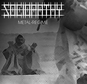 Sociopathy – Metal-Regime