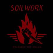 Soilwork – Stabbing The Drama