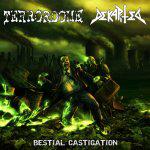 Terrordome / Dekapited – Bestial Castigation