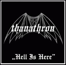 Thanathron – Hell Is Here