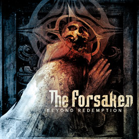 The Forsaken – Beyond Redemption