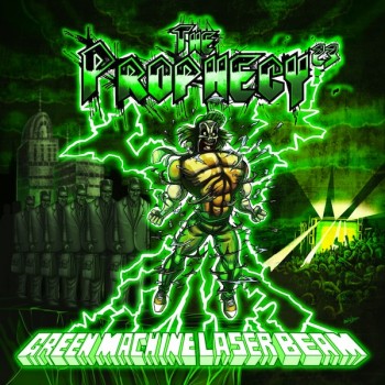 The Prophecy23 – Green Machine Laser Beam