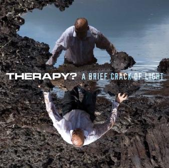 Therapy? – A Brief Crack of Light