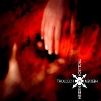 Trollech / Heiden – Trollech vs Heiden