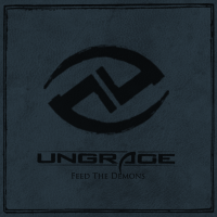 Ungrace – Feed The Demons